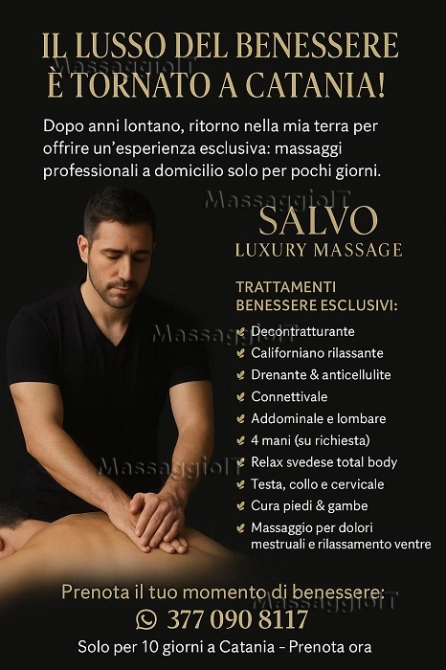 Massaggiatore Catania Salvo Luxury Massage, il vero lusso del benessere, ora a Catania solo per 10 giorni. Solo a domicilio. Solo il meglio per te!
