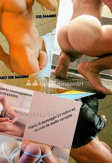 Massaggiatore Firenze FLAVIO ITALIANO ESPERTISSIMO MASSAGGIATORE CON 23 MOTIVI DI PURO PIACERE ED UN CULO DA SBALLO VERSATILE AL 100 %