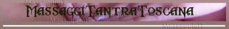 Massaggiatrice Pisa FIRENZE/PISA/LUCCA A VIAREGGIO MASSAGGI TANTRA