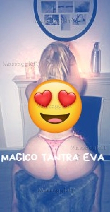 Centro massaggi Frosinone MASSAGGI TANTRA CON EVA MERAVIGLIOSA